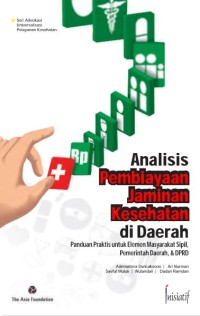 Analisis Pembiayaan Jaminan Kesehatan di Daerah