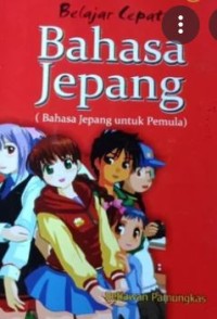 BELAJAR CEPAT BAHASA JEPANG (Bahasa Jepang Untuk Pemula)