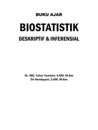 BUKU AJAR BIOSTATISTIK DESKRIPTIF & INFERENSIAL