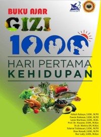 BUKU AJAR GIZI 1000 HARI PERTAMA KEHIDUPAN