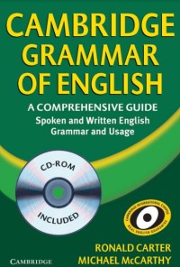 Cambridge Grammar of English : A COMPREHENSIVE GUIDE