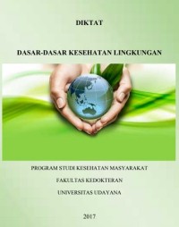 DASAR-DASAR KESEHATAN LINGKUNGAN