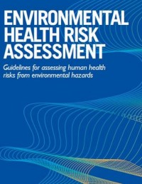 Environmental Health Risk Assesment