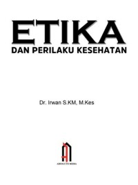 Etika Dan Perilaku Kesehatan