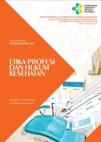 Etika Profesi dan Hukum Kesehatan-Endang