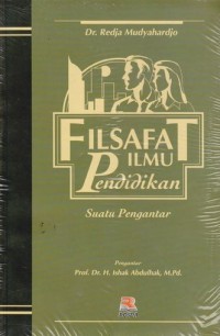 FILSAFAT ILMU PENDIDIKAN