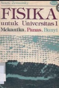 Fisika Untuk Universitas 1: Mekanika, Panas, Bunyi