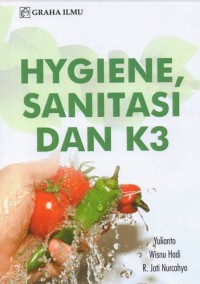 Hygiene, Sanitasi Dan K3