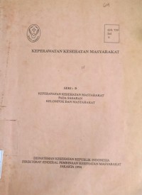 KEPERAWATAN KESEHATAN MASYARAKAT PADA SASARAN KELOMPOK DAN MASYARAKAT