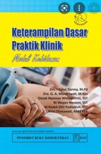 KETERAMPILAN DASAR PRAKTIK KLINIK MODUL KEBIDANAN