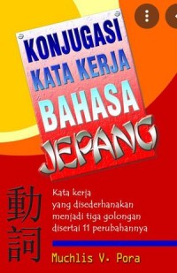 KONJUGASI KATA KERJA BAHASA JEPANG