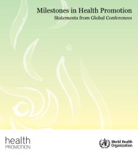 Milestones in Health Promotion