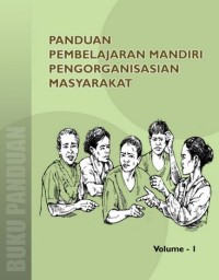 PANDUAN PEMBELAJARAN MANDIRI PENGORGANISASIAN MASYARAKAT