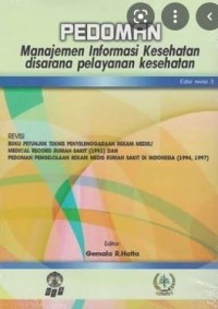 PEDOMAN MANAJEMEN INFORMASI KESEHATAN DISARANA PELAYANAN KESEHATAN