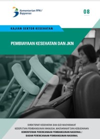 PEMBIAYAAN KESEHATAN DAN JKN