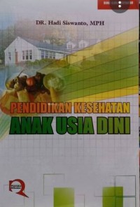 PENDIDIKAN KESEHATAN ANAK USIA DINI