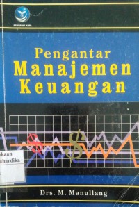 PENGANTAR MANAJEMEN KEUANGAN