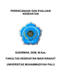 PERENCANAAN DAN EVALUASI KESEHATAN