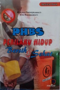 Perilaku Hidup Bersih dan Sehat (PHBS)