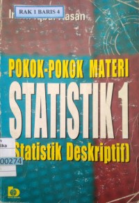 POKOK POKOK MATERI STATISTIK 1 (Statistik Deskriptif)