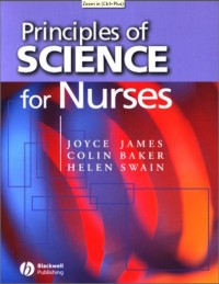 PRINCIPLES OF SCIENCE FOR NURSES