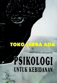 Psikologi Untuk Kebidanan