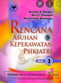 RENCANA ASUHAN KEPERAWATAN PSIKIATRI