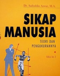 SIKAP MANUSIA : teori dan pengukuranya