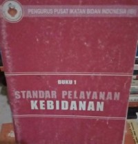 STANDAR PELAYANAN KEBIDANAN