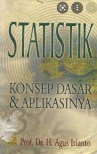 STATISTIK : Konsep Dasar & Aplikasinya