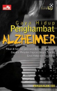 Gaya Hidup Penghambat Alzheimer