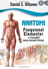 Anatomi Fungsional Elementer & Penyakit yang Menyertainya