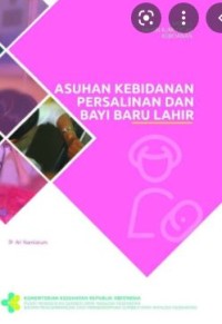 Modul Bahan Ajar Cetak Kebidanan: Asuhan Kebidanan Persalinan dan Bayi Baru Lahir