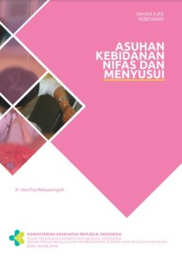 Bahan Ajar Kebidanan : Asuhan Kebidanan Nifas dan Menyusui