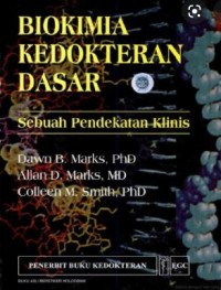 Biokimia Kedokteran Dasar: Sebuah Pendekatan Klinis