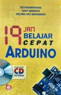 19 JAM BELAJAR CEPAT ARDUINO