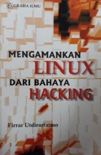 MENGAMANKAN LINUX DARI BAHAYA HACKING