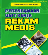 PERENCANAAN UNIT KERJA REKAM MEDIS