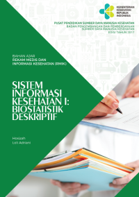 SISTEM INFORMASI KESEHATAN I : BIOSTATISTIKDESKRIPTIF