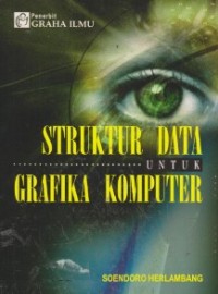 STRUKTUR DATA UNTUK GRAFIKA KOMPUTER