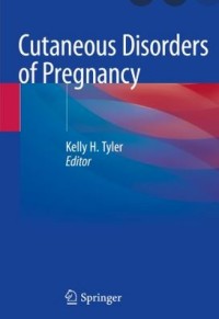 Cutaneous Disorders of Pregnancy