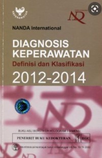 Diagnosis Keperawatan: Definisi dan Klasifikasi 2012-2014