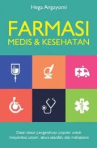 Farmasi Medis dan Kesehatan