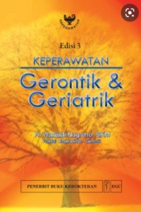 Keperawatan Gerontik & Geriatrik