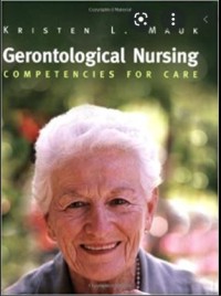 Gerontological Nursing: Competences for Care