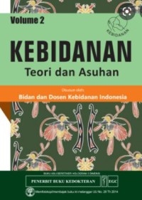 Kebidanan: Teori dan Asuhan