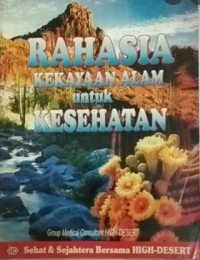 Rahasia Kekayaan Alam untuk Kesehatan