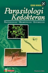 Parasitologi Kedokteran: Protozoologi, Entomologi, dan Helmintologi