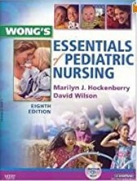 Wong's Essentials of Pediatrics Nursing