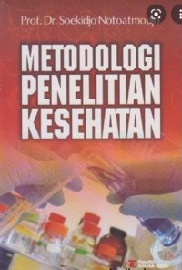 Metodologi Penelitian Kesehatan